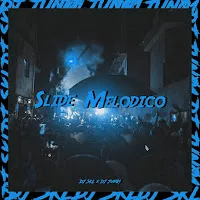 Dj Jun01 — Slide Melódico Ft Dj Skl — обложка